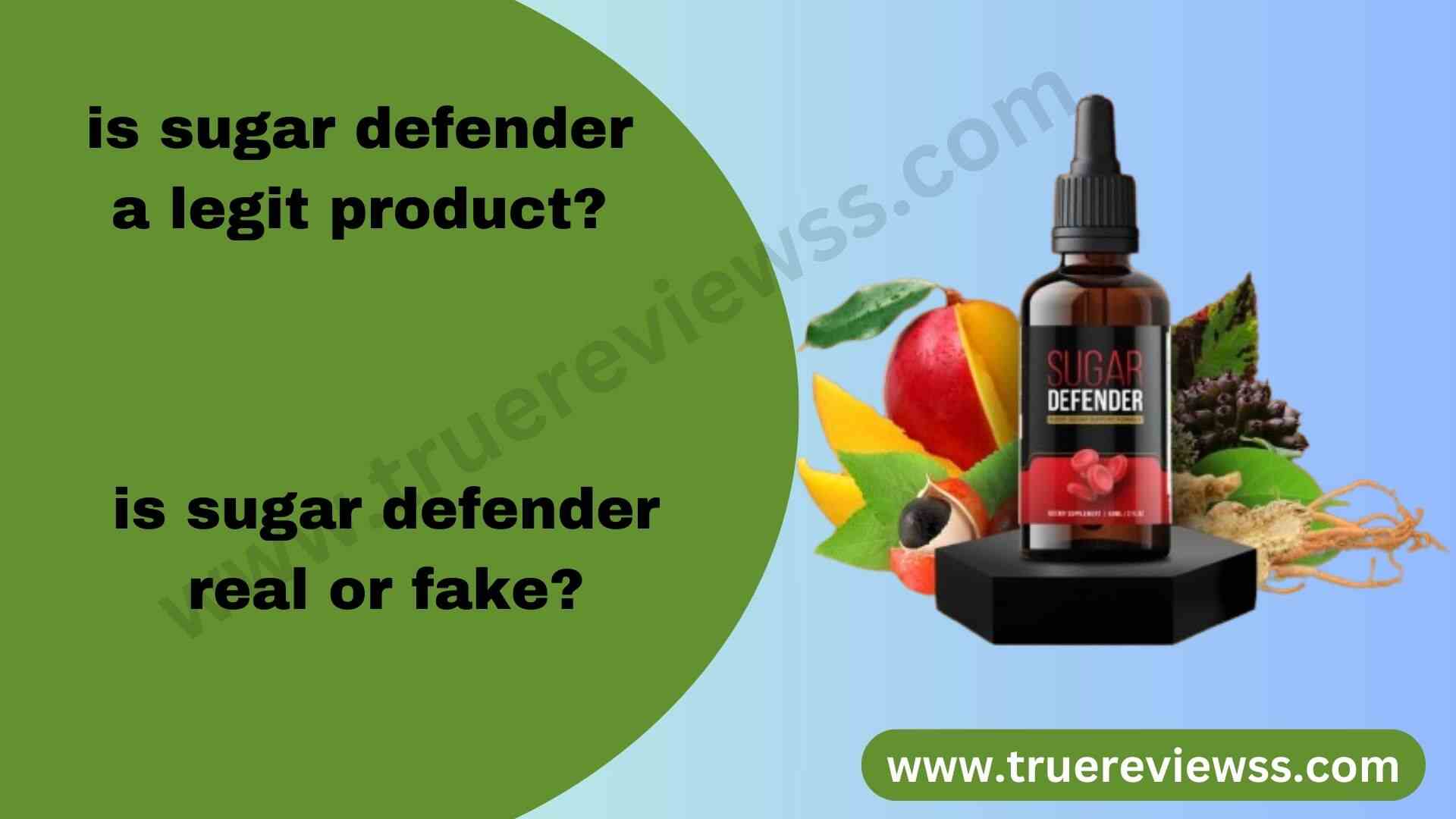 Is Sugar Defender a Scam? Uncover the Truth Before Buying!